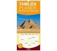 Familienplaner 2026 - Das Erbe der Pharaonen mit 5 Spalten (Wandkalender, 21 x 45 cm) CALVENDO: Die Pyramiden und Tempel im alten Ägypten und Suden