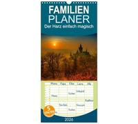 Familienplaner 2026 - Der Harz einfach magisch mit 5 Spalten (Wandkalender, 21 x 45 cm) CALVENDO: Der Harz in magischen Bildern