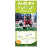 Familienplaner 2026 - Der tierisch lustige Fußballkalender mit 5 Spalten (Wandkalender, 21 x 45 cm) CALVENDO: Ein muss für alle Freunde des Fußballsports, die den Tag mit einem lächeln beginnen wollen