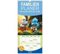 Familienplaner 2026 - Die bunte Welt der Trolle mit 5 Spalten (Wandkalender, 21 x 45 cm) CALVENDO: Ein Jahr voller Trollzauber, tauche ein in die farbenfrohe Welt der Trolle