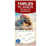 Familienplaner 2026 - Die Macht der Monstertrucks mit 5 Spalten (Wandkalender, 21 x 45 cm) CALVENDO: Die Macht der Monstertrucks liegt in ihrer ... Geschwindigkeit und unaufhaltsamen Kraft.