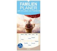 Familienplaner 2026 - Ein Jahr im Leben von Familie Maus mit 5 Spalten (Wandkalender, 21 x 45 cm) CALVENDO: Ein verdammt gutes Mäuseleben!