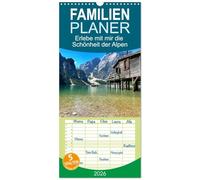 Familienplaner 2026 - Erlebe mit mir die Schönheit der Alpen mit 5 Spalten (Wandkalender, 21 x 45 cm) CALVENDO: Eine Reise zum Genießen!