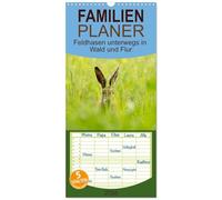 Familienplaner 2026 - Feldhasen unterwegs in Wald und Flur mit 5 Spalten (Wandkalender, 21 x 45 cm) CALVENDO: Zauberhafte Momente in der Natur mit Meister Lampe.