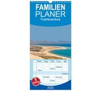 Familienplaner 2026 - Fuerteventura mit 5 Spalten (Wandkalender, 21 x 45 cm) CALVENDO: Entdecken Sie mit diesem Kalender die schönen Seiten Fuerteventuras.
