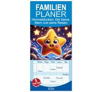 Familienplaner 2026 - Himmelsfunken: Der kleine Stern und seine Reisen mit 5 Spalten (Wandkalender, 21 x 45 cm) CALVENDO: Sternenzauber fürs ganze Jahr.