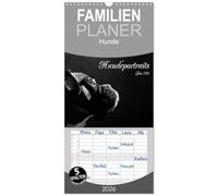 Familienplaner 2026 - Hundeportraits Fine Art mit 5 Spalten (Wandkalender, 21 x 45 cm) CALVENDO: Hundeportraits in schwarz/weiß