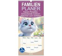 Familienplaner 2026 - Katzen-Paradies. Entzückende Cartoon-Kätzchen zum verlieben mit 5 Spalten (Wandkalender, 21 x 45 cm) CALVENDO: Ein zauberhafter Cartoon-Kalender für alle Katzenliebhaber