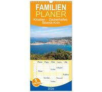Familienplaner 2026 - Kroatien - Zauberhaftes ¿ibenik-Knin mit 5 Spalten (Wandkalender, 21 x 45 cm) CALVENDO: Unser ¿ibenik-Knin Kalender fängt die ... Stück dieses magischen Ortes näherbringen.