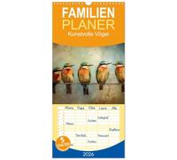 Familienplaner 2026 - Kunstvolle Vögel mit 5 Spalten (Wandkalender, 21 x 45 cm) CALVENDO: Vögel sind gefiederte Tiere, die es in verschiedenen Arten und Größen gibt.