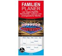 Familienplaner 2026 - Las Vegas Nightlife - Neonlichter, Casinos und unvergessliche Nächte mit 5 Spalten (Wandkalender, 21 x 45 cm) CALVENDO: Las ... für USA-Fans und Liebhaber des Nachtlebens