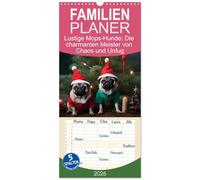 Familienplaner 2026 - Lustige Mops-Hunde: Die charmanten Meister von Chaos und Unfug mit 5 Spalten (Wandkalender, 21 x 45 cm) CALVENDO: Möpse: Weil jeder Tag ein bisschen Quatsch braucht