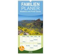Familienplaner 2026 - Madeira und Porto Santo mit 5 Spalten (Wandkalender, 21 x 45 cm) CALVENDO: Die Blumeninsel Madeira und die Trauminsel Porto Santo
