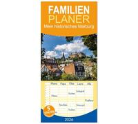 Familienplaner 2026 - Mein historisches Marburg mit 5 Spalten (Wandkalender, 21 x 45 cm) CALVENDO: Ein Streifzug durch das historische Marburg