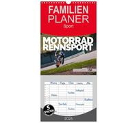 Familienplaner 2026 - Motorrad Rennsport mit 5 Spalten (Wandkalender, 21 x 45 cm) CALVENDO: 12 einzigartige Bilder aus dem Motorrad Rennsport in Deutschland