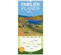 Familienplaner 2026 - Okavango! Atemberaubende Naturschönheit im größten Binnendelta der Welt mit 5 Spalten (Wandkalender, 21 x 45 cm) CALVENDO: Die ... des Okavango-Deltas aus neuen Blickenwinkeln