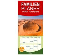 Familienplaner 2026 - OMAN - Orientperle mit 5 Spalten (Wandkalender, 21 x 45 cm) CALVENDO: Eine Reise durch eines der schönsten Länder auf der arabischen Halbinsel