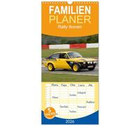 Familienplaner 2026 - Rally Ikonen mit 5 Spalten (Wandkalender, 21 x 45 cm) CALVENDO: Autos die Rallygeschichte schrieben in enem Kalender