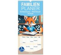 Familienplaner 2026 - Schlaufuchs - Abenteuer Schule mit 5 Spalten (Wandkalender, 21 x 45 cm) CALVENDO: Begleitet die schlauen Füchse in ihrem ersten Schuljahr.