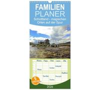 Familienplaner 2026 - Schottland - magischen Orten auf der Spur mit 5 Spalten (Wandkalender, 21 x 45 cm) CALVENDO: Lassen Sie sich jeden Monat von der Magie Schottlands verzaubern.