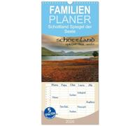 Familienplaner 2026 - Schottland - Spiegel der Seele mit 5 Spalten (Wandkalender, 21 x 45 cm) CALVENDO: Lassen Sie sich von diesem Kalender mit seinen ... und Faszination Schottlands begleiten.