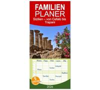 Familienplaner 2026 - Sizilien - von Cefalù bis Trapani mit 5 Spalten (Wandkalender, 21 x 45 cm) CALVENDO: Eine Entdeckungsreise im Westen Siziliens ... Das Tal der Tempel bis Segesta und Trapani.