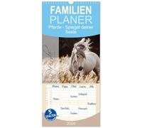 Familienplaner 2026 - Spiegel deiner Seele mit 5 Spalten (Wandkalender, 21 x 45 cm) CALVENDO: Lassen Sie sich entführen in die Faszinierende Welt der Pferde
