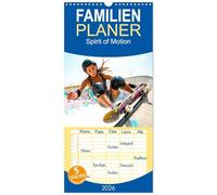 Familienplaner 2026 - Spirit of Motion mit 5 Spalten (Wandkalender, 21 x 45 cm) CALVENDO: Sportlerinnen und Sportler in Aktion