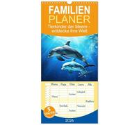 Familienplaner 2026 - Tierkinder der Meere - entdecke ihre Welt mit 5 Spalten (Wandkalender, 21 x 45 cm) CALVENDO: Kleine Helden der Ozeane
