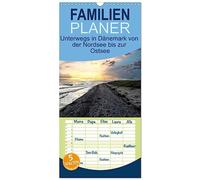 Familienplaner 2026 - Unterwegs in Dänemark von der Nordsee bis zur Ostsee mit 5 Spalten (Wandkalender, 21 x 45 cm) CALVENDO: Dänemarks Nordsee und Ostsee in Bildern