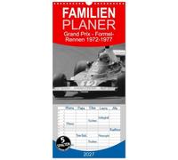 Familienplaner 2027 - Grand Prix - Formel-Rennen 1972-1977 mit 5 Spalten (Wandkalender, 21 x 45 cm) CALVENDO: Formel-Motorsport an Nürburg- und ... und Zolder in klassischem Schwarz-Weiß