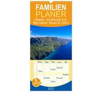 Familienplaner 2027 - Hawaii - Eindrücke von Big Island, Kauai & Oahu mit 5 Spalten (Wandkalender, 21 x 45 cm) CALVENDO: Schönheit und Vielfalt der hawaiianischen Inseln