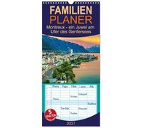 Familienplaner 2027 - Montreux - ein Juwel am Ufer des Genfersees mit 5 Spalten (Wandkalender, 21 x 45 cm) CALVENDO: Ein Ort, wo Eleganz auf Naturschönheit trifft
