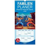 Familienplaner 2027 - Pixel für Pixel ame over mit 5 Spalten (Wandkalender, 21 x 45 cm) CALVENDO: So hässlich, dass es schon wieder schön und Kult ist