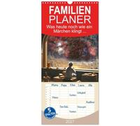 Familienplaner 2027 - Was heute noch wie ein Märchen klingt... mit 5 Spalten (Wandkalender, 21 x 45 cm) CALVENDO: Science Fiction mit KI und echten Astrofotos