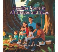 Families Come in All Shapes and Sizes