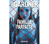 Famille Parfaite (ebook)