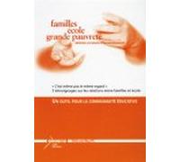 Familles Ecole Grande Pauvreté Denouer les Noeuds d Incomprehension [DVD]