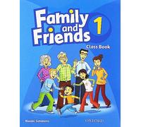 Family and Friends: 1: Class Book
