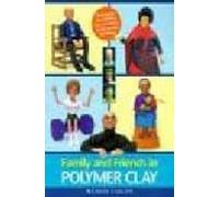 Family And Friends In Polymer Clay