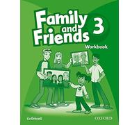 Family and friends. Workbook. Per la Scuola elementare (Vol. 3)