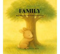 FAMILY: Book Three of the Little Freedom Fighters Series