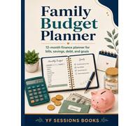 FAMILY BUDGET PLANNER: Simple Money Management for Every Household