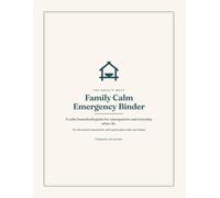 Family Calm Emergency Planner: A Fill-In Household Emergency Plan Book for Fire, Weather, Outages, and Everyday What-Ifs