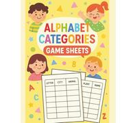 Family Categories Game Sheets: Name, Place, Animal, Thing - Fun Alphabet Challenge for All Ages: 100 Tear-Out Style A4 Worksheets | Timed Letter Game ... and Adults | Party, Classroom & Family Night