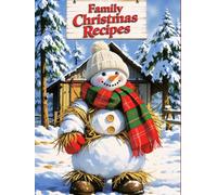 Family Christmas Recipe: Holiday Keepsake Cookbook to Write and Preserve Your Favorite Dishes