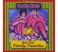 Family Circle - Best Ever Family Favorites