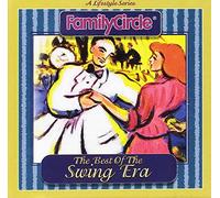 Family Circle - Best of the Swing Era