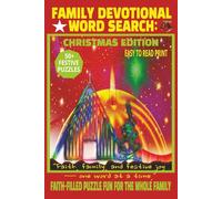 FAMILY DEVOTIONAL WORD SEARCH: CHRISTMAS EDITION: 50+ Easy-to-Read Bible-Themed Puzzles for Reflection, Fun & Family Faith Time | 6x9 Inches, 110 ... Moments (DEVOTIONAL WORD SEARCH SERIES)