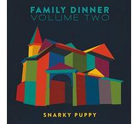 Family Dinner Vol. 2 [CD/DVD Combo] by Snarky Puppy (2016-05-04)